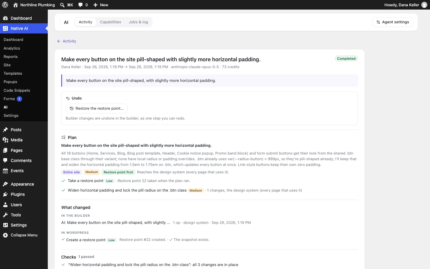 One AI task opened: the request, the approved plan, every change with its before and after, the checks and a one-click undo